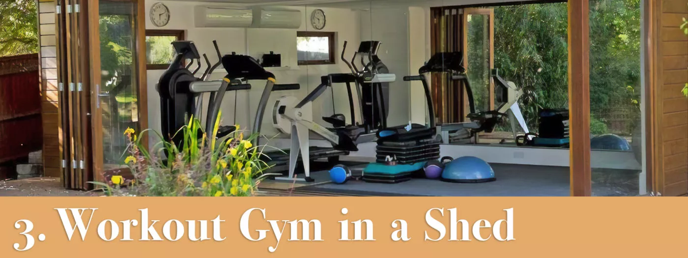 gym in a storage shed